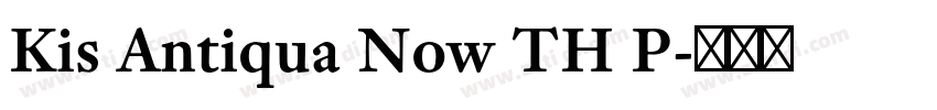 Kis Antiqua Now TH P字体转换